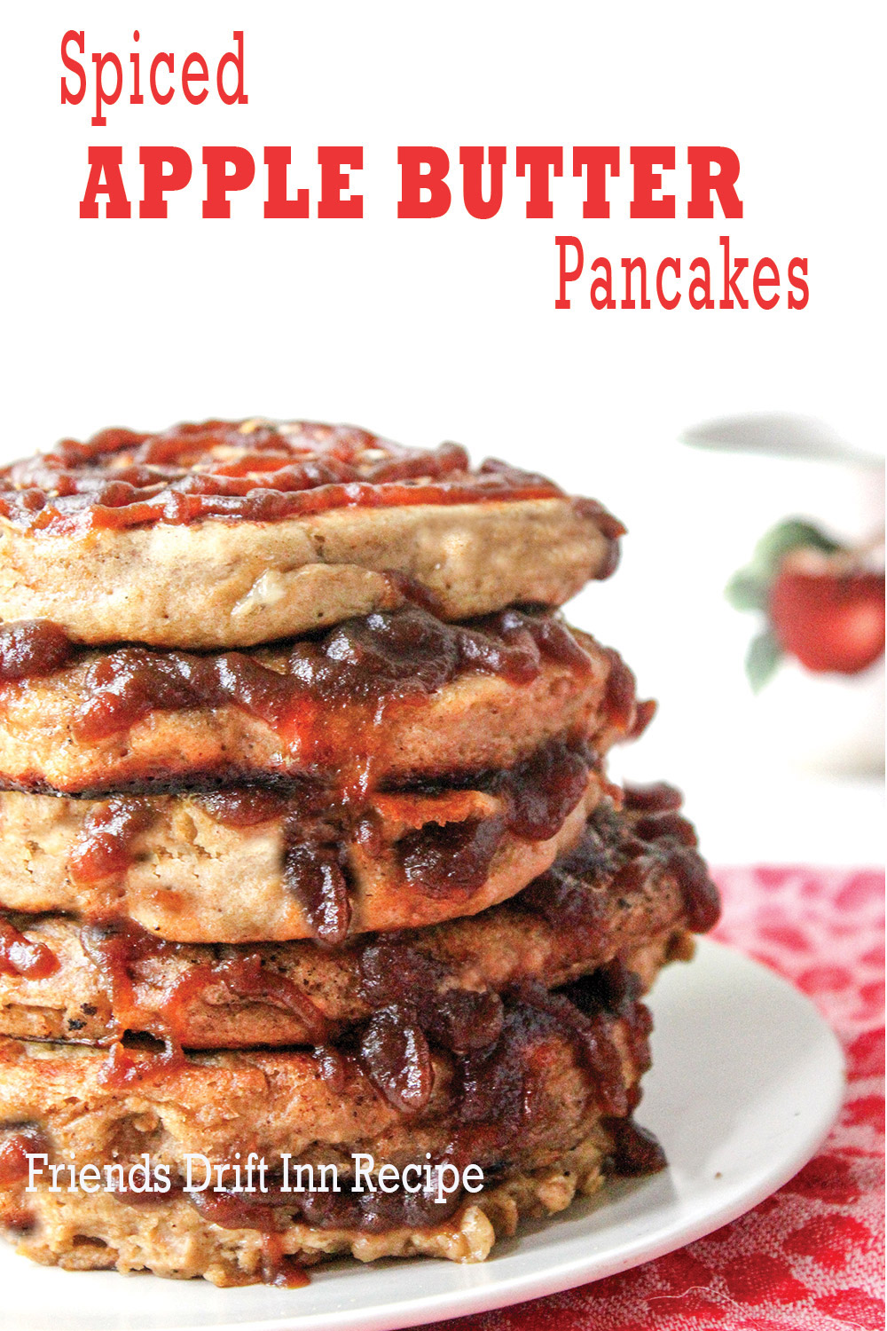 Stack of spiced apple butter pancakes with apple butter filling