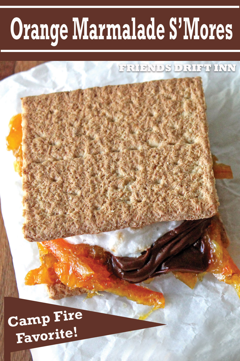 Orange Marmalade S'mores are a Camp Fire Favorite